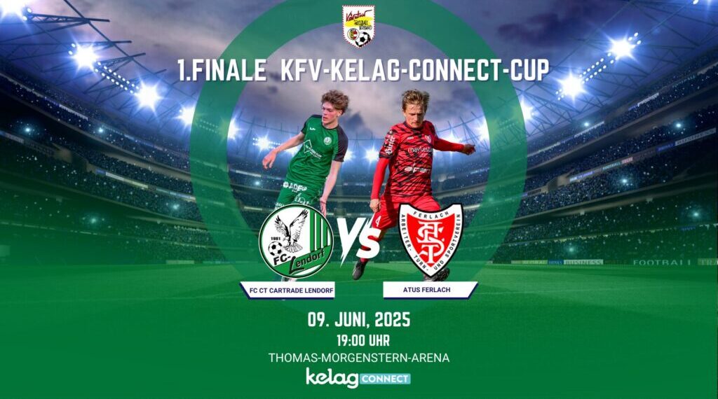 KFV-Kelag-Connect-Cup - FC Lendorf jagt den 4. Titel, ATUS Ferlach träumt vom ersten! 1 1. Finale Kelag Connect Cup 2025/26