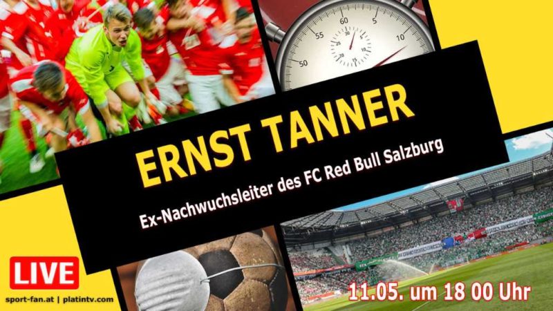 Ernst Tanner Ex-Nachwuchsleiter des FC Red Bull Salzburg