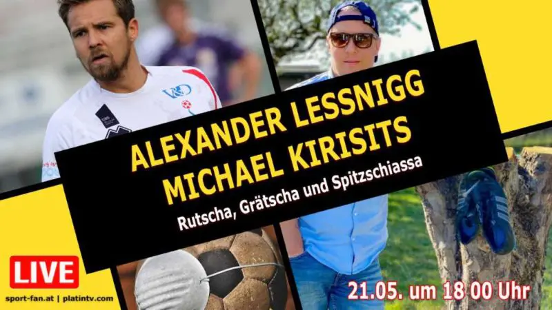 Alexander Lessnigg und Michael Kirisits im Livetalk