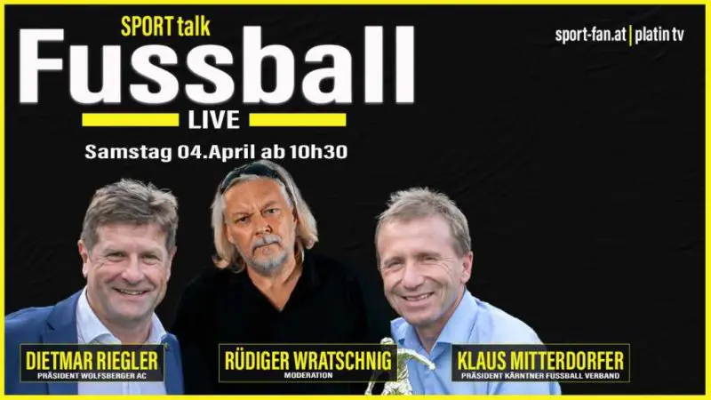 Fussball-Live-Talk Dietmar Riegler, Rüdiger Wratschnig, Klaus Mitterdorfer