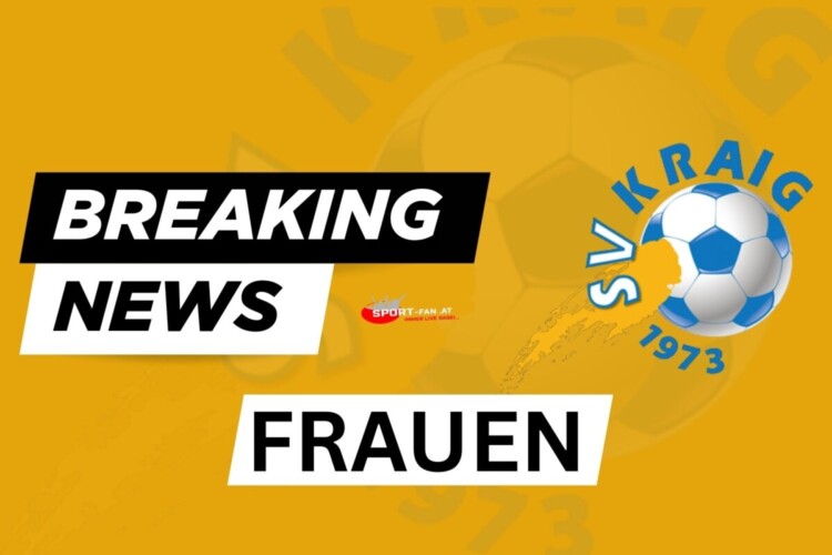 SV Kraig Frauen Breaking News - Sport Fan Austria